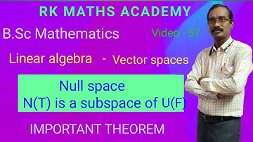 Null space is a subspace - Important theorem proof || Linear algebra | Vector space