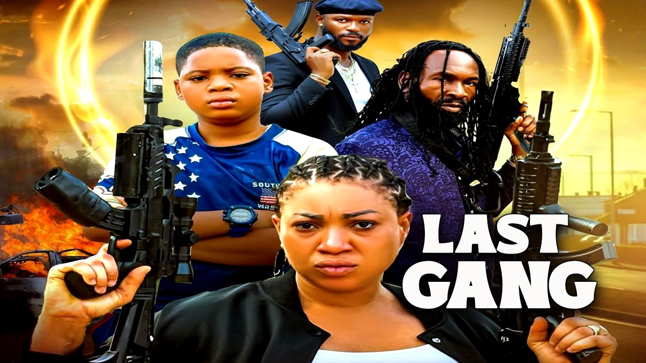 ⁣LAST GANG - LATEST NOLLYWOOD ACTION MOVIES 2026, Sylvester Madu, Queeneth Hilberth