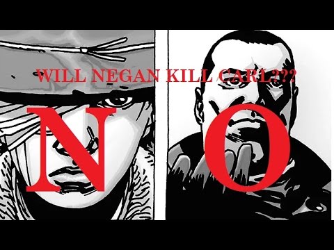 The Walking Dead Season 7 - NEGAN WILL NOT KILL CARL ...