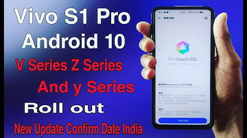 Vivo S1 Pro Android 10 And Funtouch OS 10 Confirm Date in India New Update/By 2020  Technical Salman