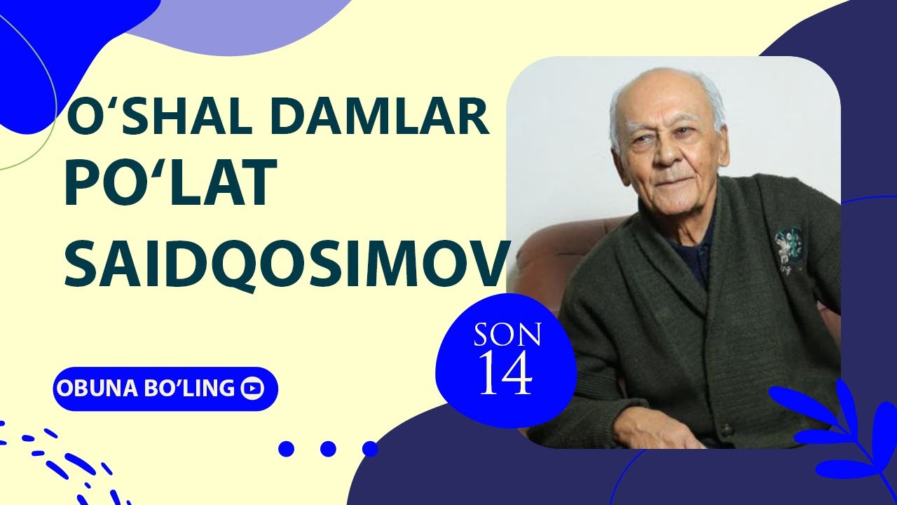 Aktyor Po'lat Saidqosimov | 