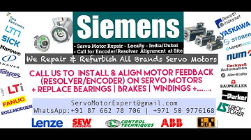 Siemens Servo Motor - Drive & Encoder Repair Locally in India | Encoder Install, Align, Adjust
