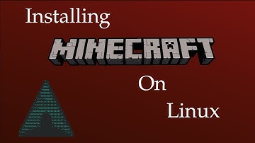 How to install Minecraft on Linux