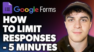 How to Limit Google Forms Responses - 5 Minutes (Full 2024 Guide)
