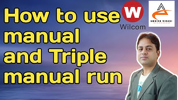Run and Manual Stitches in Wilcom es2006 |  How to Use Manual Triple Manual | amrish virani