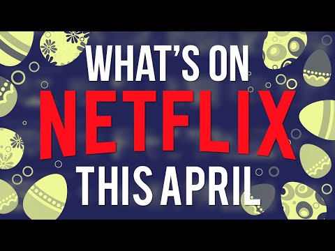 what's-coming-to-netflix-april-2019-new-netflix-shows-&-movies-for-this-easter