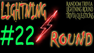 LIGHTNING ROUND #22 - random trivia lightning round questions! ( ROAD TRIpVIA- Episode 922 )