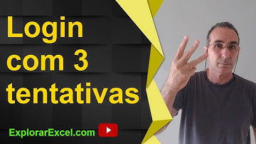 Login com 3 tentativas e bloqueio de usuário no Excel VBA