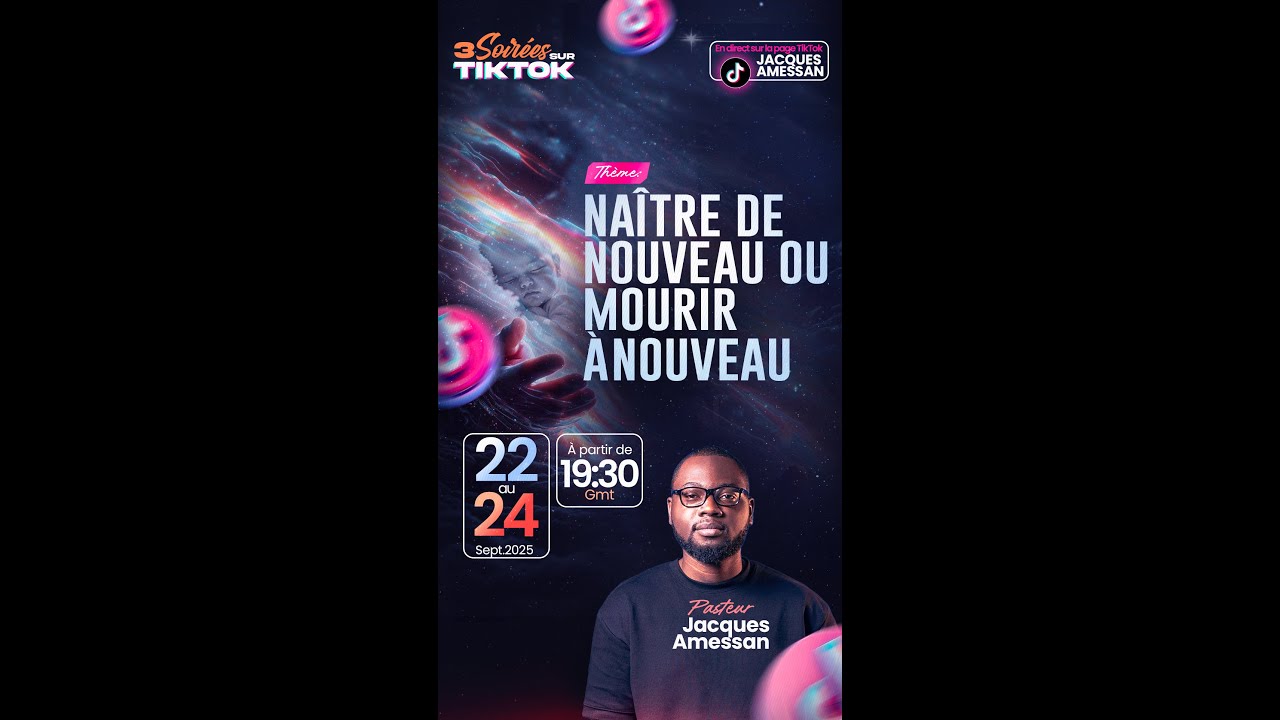 (1) NAITRE DE NOUVEAU OU MOURIR À NOUVEAU Pst JACQUES AMESSAN