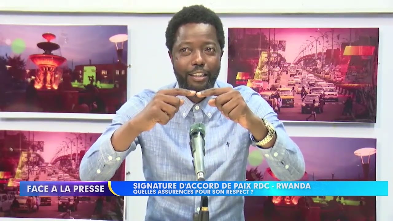 ACCORD DE PAIX ENTRE LA RDC ET LE RWANDA , À QUOI FAUT-IL S'ATTENDRE ?