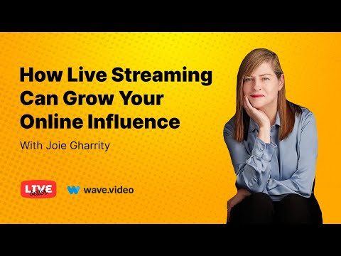 How Live Streaming Can Grow Your Online Influence. Joie Gharrity ...