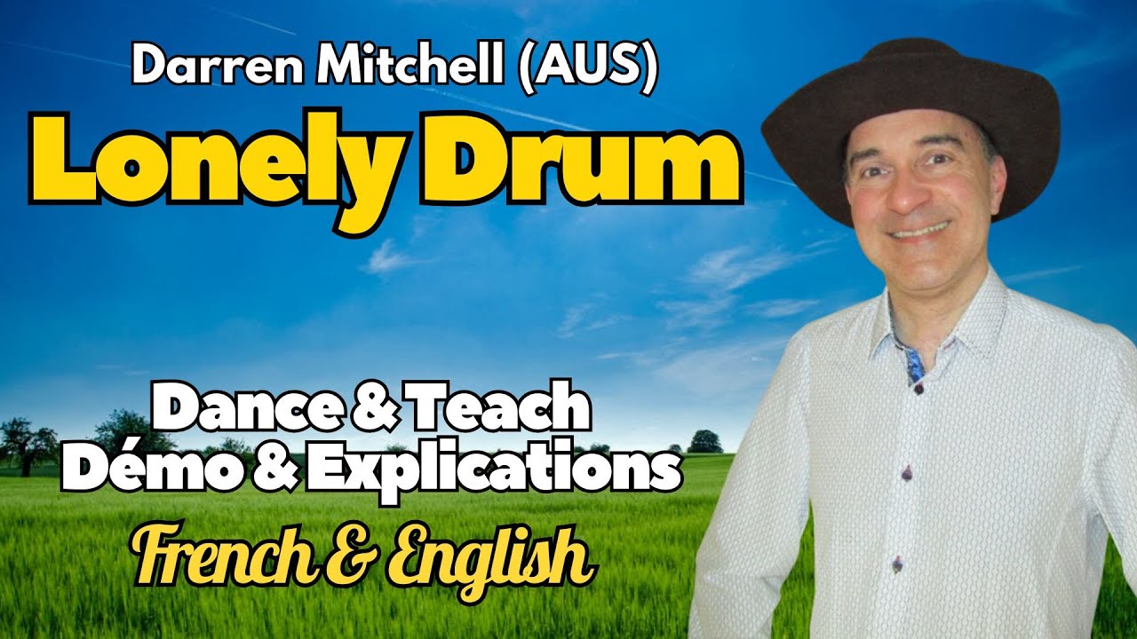 Lonely Drum Line Dance (Dance & Teach / Démo & Explications / French & English)