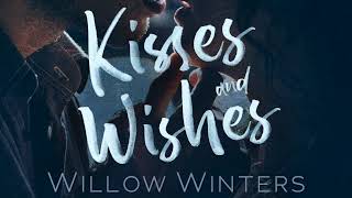 Kisses & Wishes Official Willow Winters Audiobook screenshot 1