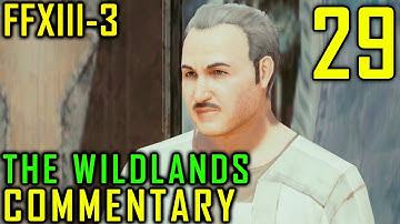 Lightning Returns: Final Fantasy XIII-3 Walkthrough Part 29 - Welcome To The Wildlands