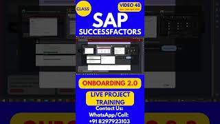 SAP SuccessFactors Onboarding 2 0 Training Online Class 48 24th April 2026#sapsuccessfactorstraining