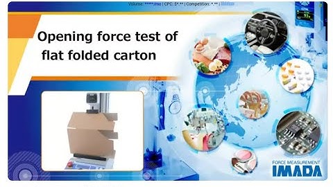Opening Force Test of Flat Folded Carton