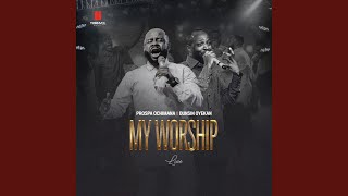 My Worship (Live)