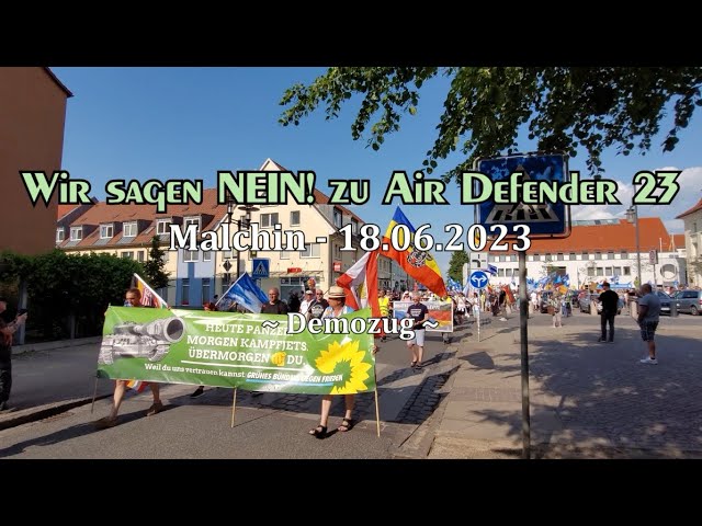 Wir sagen NEIN! zu Air Defender 23 - Demozug Malchin