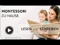 Montessori-Zuhause: Lesen und Schreiben unterstützen [Montessori-Akademie | Montessori-Ausbildung]