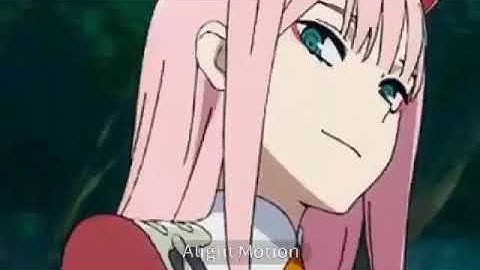 「Zero two edit」rather be