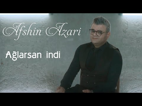 Afshin Azari - Aglarsan indi 2021 (Yeni Klip)