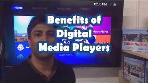 Benefits of Digital Media Players