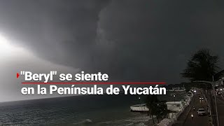 Thumbnail for MUY CERCA DE LLEGAR | "Beryl" ya se siente en las costas mexicanas; ¿cuándo tocará tierra?