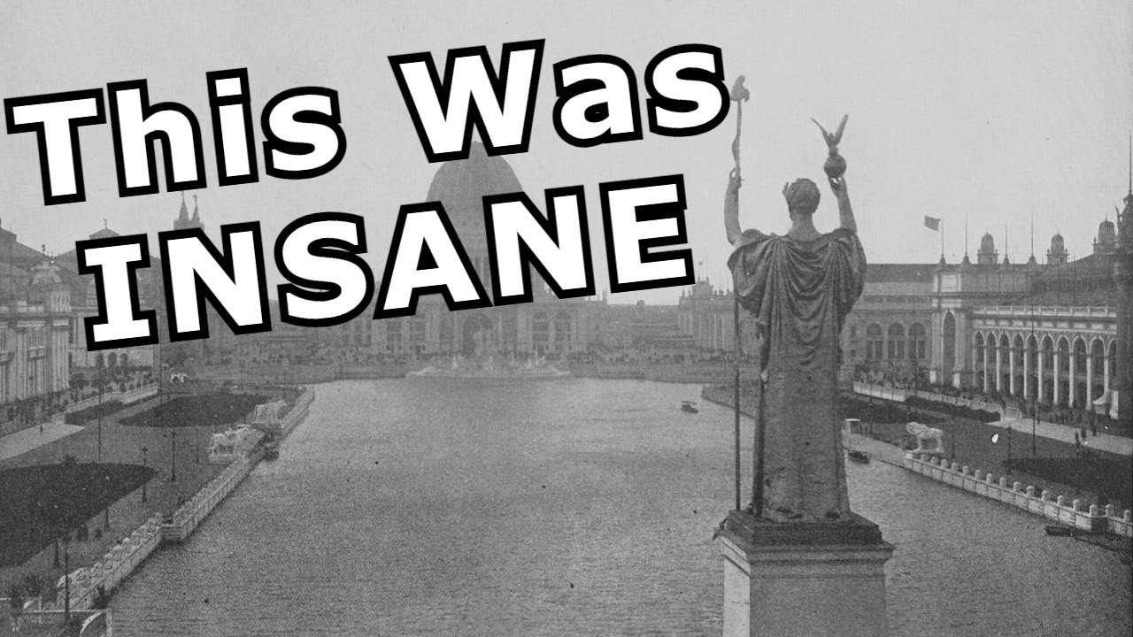 History of Everything: The Wild Tale of The Chicago World Fair PT 1