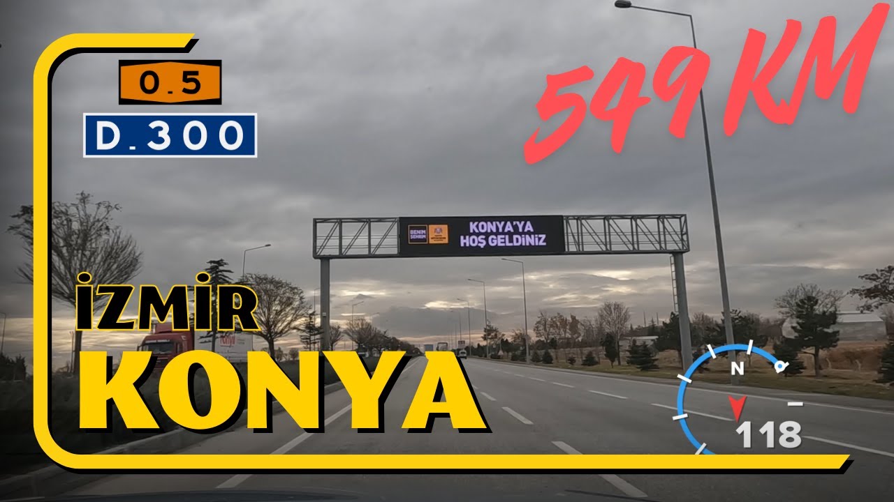 İzmir - Konya | 549 KM (Full Road)