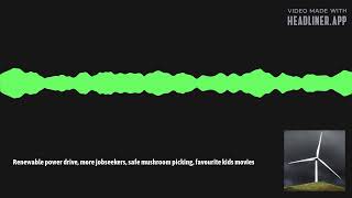 Renewable power drive, more jobseekers, safe mushroom picking, favourite kids movies | Stuff.co.nz by Stuff 67 views 9 months ago 20 minutes