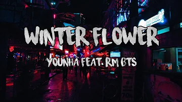 Younha - Winter Flower (Feat RM of BTS) | Lyrics Romanization