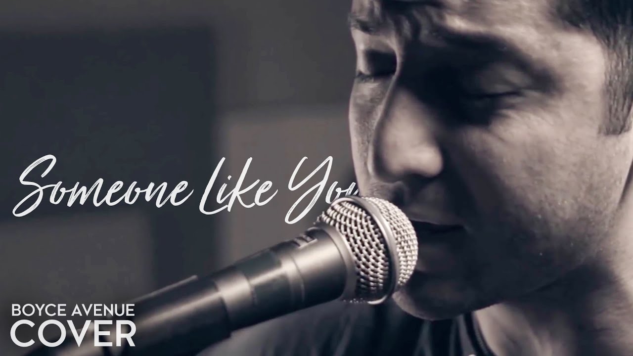 Someone Like You - Adele (Boyce Avenue acoustic cover) on Spotify & Apple Someone Like You - Adele (Boyce Avenue acoustic cover) on Spotify & Apple