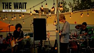 The Wait ||  Battle of the Bands Flag High 2026