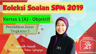 SOALAN SPM P.ISLAM 2019 | KERTAS 1(A)