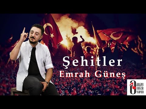 Emrah GÜNEŞ - Şehitler