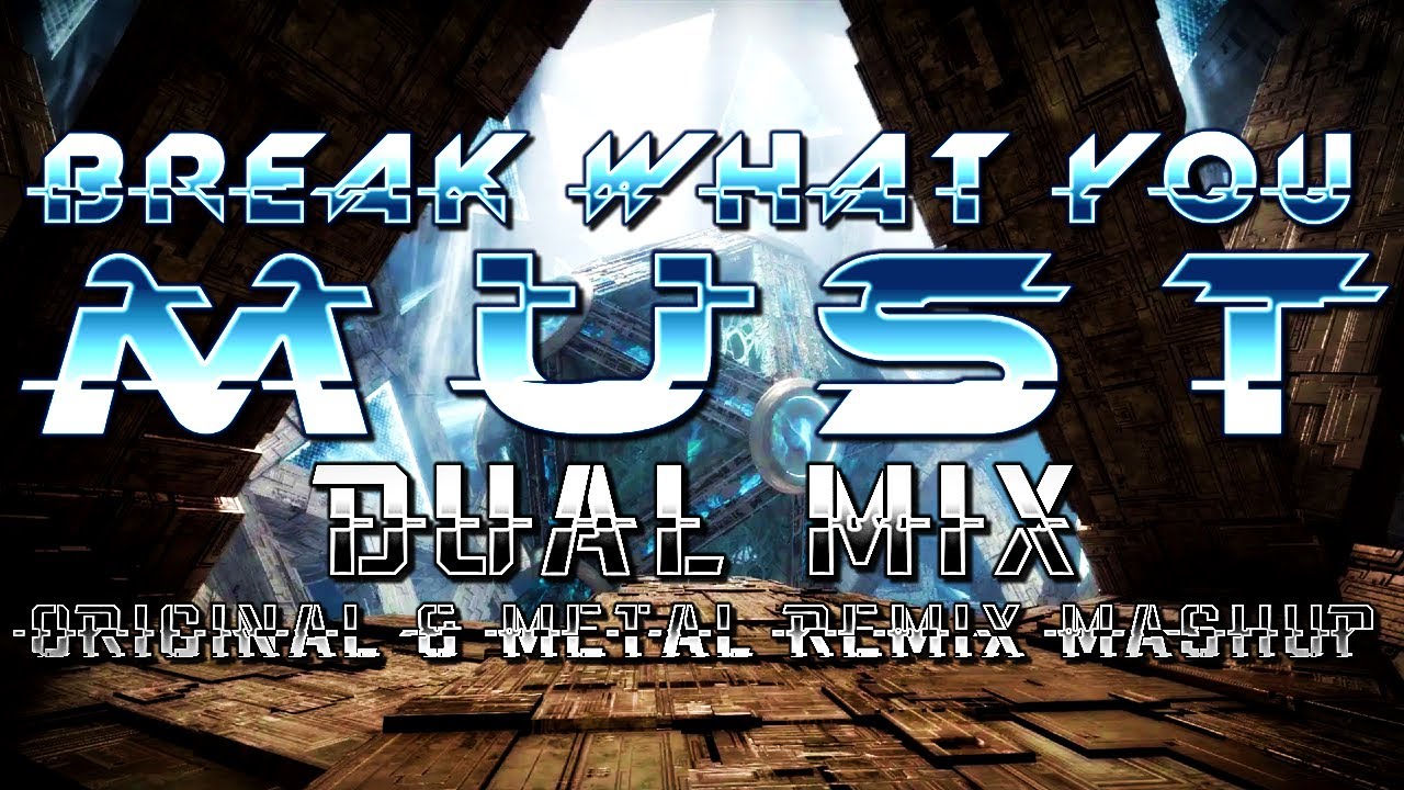 Break What You Must (Destiny 2: The Edge of Fate) - Dual Mix (Original & Metal Remix Mashup)