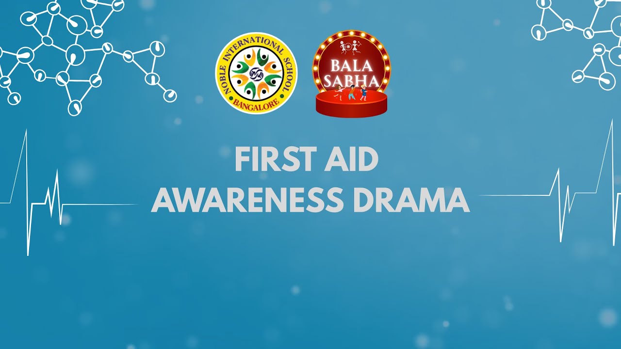 First Aid Awareness Drama | Noble International School Balasabha 2025 | Student Performance