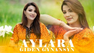 Aylara- GIDEN GYNANSYN (2024 official video) Resimi