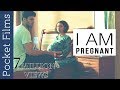 I Am Pregnant - Hindi Short Film