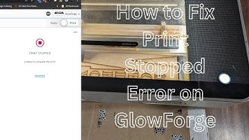 GlowForge Print Stopped Error: The Secret Fix Revealed!