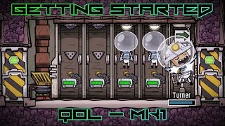 Getting Started In Oxygen Not Included - Qol MK 1 Guide Part 7