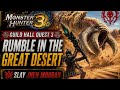 Guild Hall Quest 3 - Rumble In The Great Desert - Slay Jhen Mohran