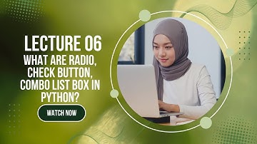 6- Python GUI || what is radio checkbox combobox and listbox in tkinter?