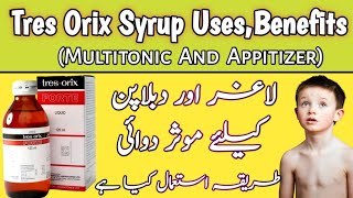 Tres Orix Fort Syrup Benefits In Urdu - Uses And Side Effects Of Tres Orix Fort Syrup