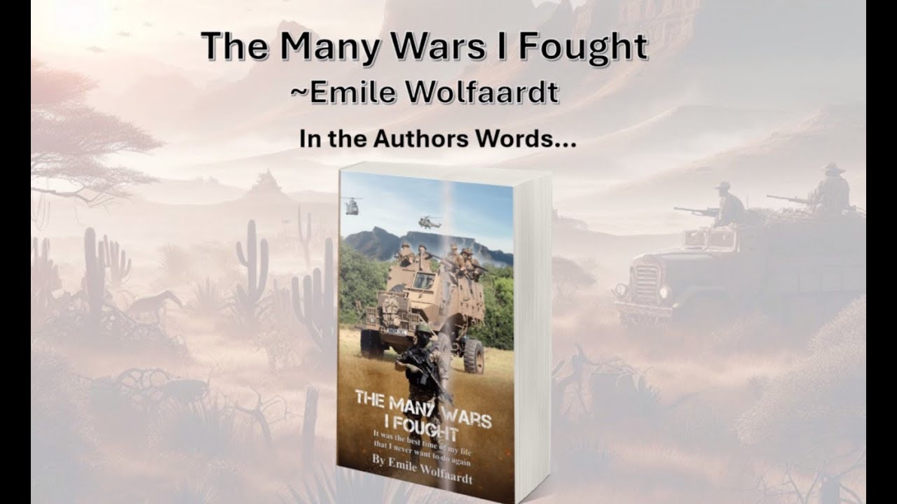 The Many Wars I fought - The South African Bush War - A Memoir