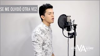 | SE ME OLVIDÓ OTRA VEZ | VICTOR ALFONSO | COVER | VΛ |