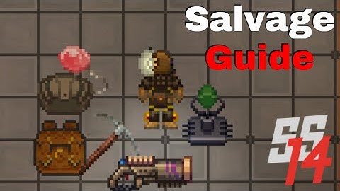 SS14 - Introduction to Salvage