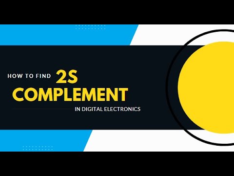 two's complement | How two's complement work  | Digital electronics