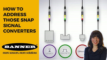How To Address Banner Engineering Snap Signal Converters