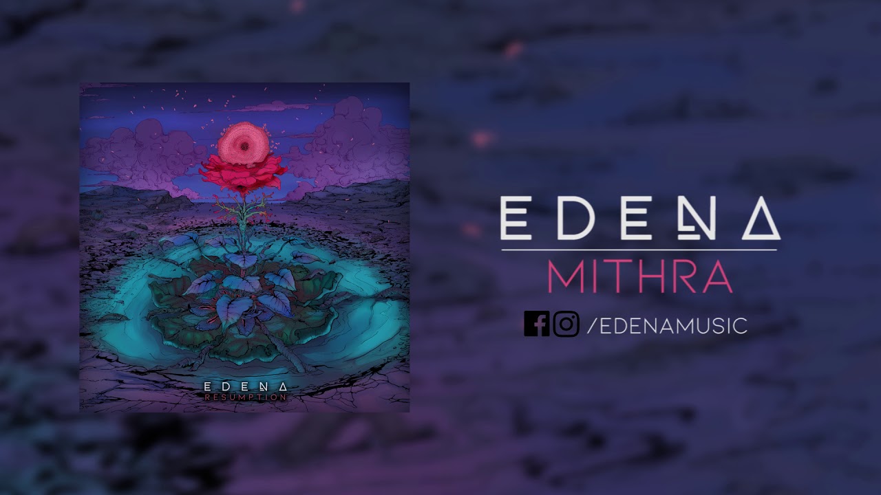Guarda EDENA l Mithra su YouTube Guarda EDENA l Mithra su YouTube